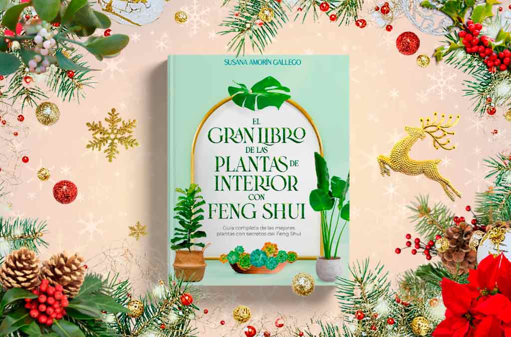 El gran libro de las plantas con Feng Shui